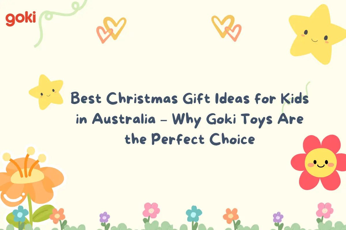 Best Christmas Gifts for Kids in Australia | Goki Toys AU
